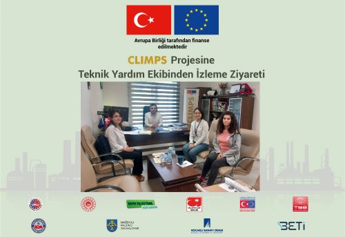 CLIMPS Projesine Teknik Yardım Ekibi Ziyaret Etti