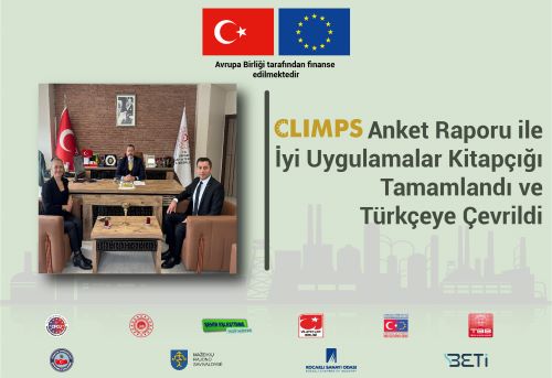 CLIMPS Anket Raporu ile İyi Uygulamalar Kitapçığı Tamamlandı ve Türkçeye Çevrildi